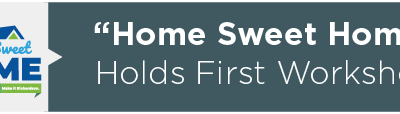 “Home Sweet Home” Holds First Workshop 