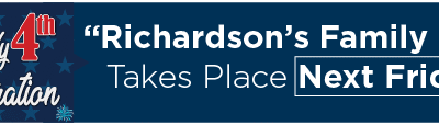 “Richardson’s Family 4th” Takes Place Next Friday 