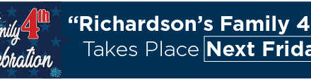 “Richardson’s Family 4th” Takes Place Next Friday 