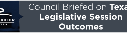 Council Briefed on Texas Legislative Session Outcomes 