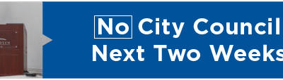 No City Council Meeting Next Two Weeks 