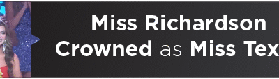 Miss Richardson Crowned as Miss Texas 