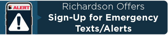 Richardson Offers Sign-Up for Emergency Texts/Alerts 