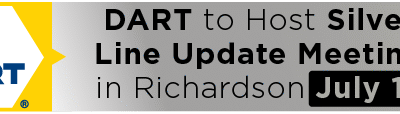 DART to Host Silver Line Update Meeting in Richardson July 15 