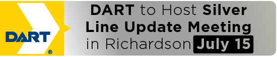 DART to Host Silver Line Update Meeting in Richardson July 15 