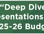 “Deep Dive” Budget Presentations Continue for 2025-26 Budget Planning 