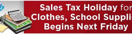 Sales Tax Holiday for Clothes, School Supplies Begins Next Friday 