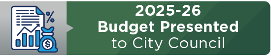 2025-26 Budget Presented to City Council