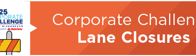 Corporate Challenge Lane Closures