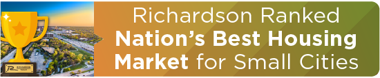 Richardson Ranked Nation’s Best Housing Market for Small Cities
