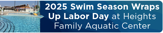 2025 Swim Season Wraps Up Labor Day at Heights Family Aquatic Center 