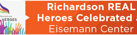 Richardson REAL Heroes Celebrated at Eisemann Center