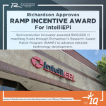 City of Richardson Approves RAMP Incentive Award For IntelliEPI IR, Inc. Located In The Richardson Innovation Quarter