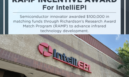 City of Richardson Approves RAMP Incentive Award For IntelliEPI IR, Inc. Located In The Richardson Innovation Quarter