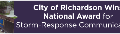 City of Richardson Wins National Award for Storm-Response Communications 