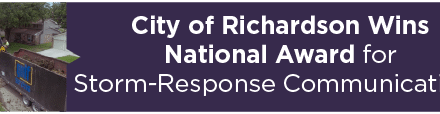 City of Richardson Wins National Award for Storm-Response Communications 