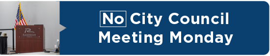 No City Council Meeting Monday 