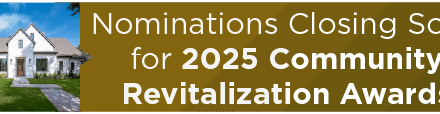 Nominations Closing Soon for 2025 Community Revitalization Awards 