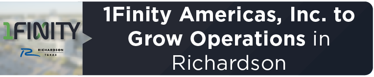 1Finity Americas, Inc. to Grow Operations in Richardson