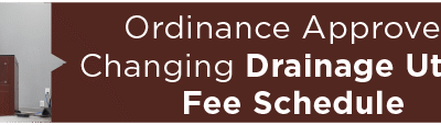 Ordinance Approved Changing Drainage Utility Fee Schedule 