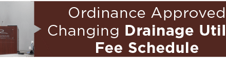Ordinance Approved Changing Drainage Utility Fee Schedule 