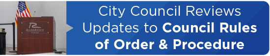 City Council Reviews Updates to Council Rules of Order & Procedure