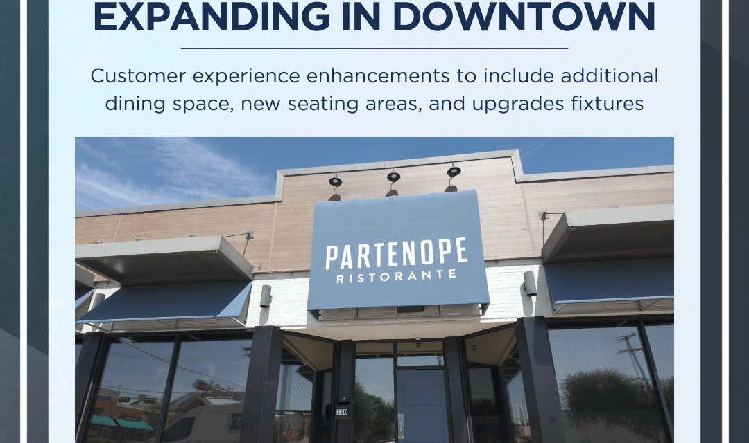 Partenope Ristorante Expanding in THE CORE District’s “Downtown” neighborhood