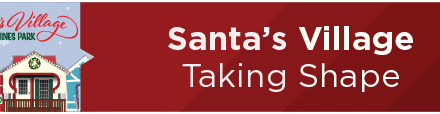 Santa’s Village Taking Shape 