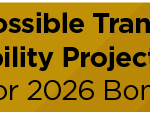 Possible Transportation/Mobility Projects Considered for 2026 Bond Program 