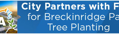 City Partners with FIFA for Breckinridge Park Tree Planting 