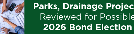 Parks, Drainage Projects Reviewed for Possible 2026 Bond Election