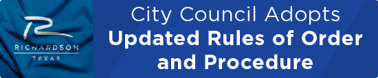 City Council Adopts Updated Rules of Order and Procedure