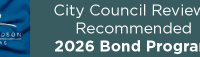 City Council Reviews Recommended 2026 Bond Program 