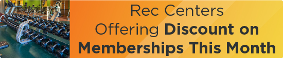 Rec Centers Offering Discount on Memberships This Month 