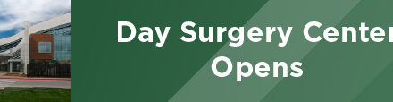 Day Surgery Center Opens 