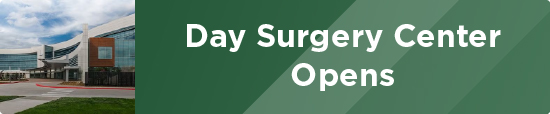 Day Surgery Center Opens 
