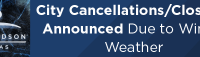 City Cancellations/Closures Announced Due to Winter Weather