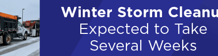 Winter Storm Cleanup Expected to Take Several Weeks 
