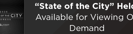 “State of the City” Held; Available for Viewing On Demand 