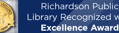 Richardson Public Library Recognized with Excellence Award