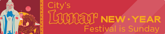 City’s Lunar New Year Festival is Sunday 