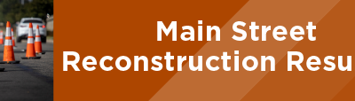 Main Street Reconstruction Resumes