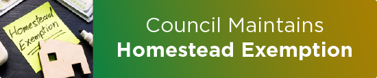 Council Maintains Homestead Exemption