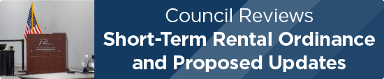 Council Reviews Short-Term Rental Ordinance and Proposed Updates
