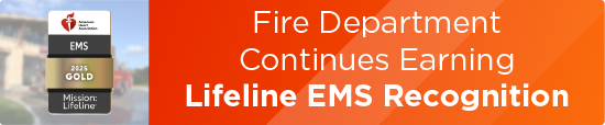 Fire Department Continues Earning Lifeline EMS Recognition