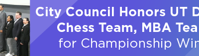 City Council Honors UT Dallas Chess Team, MBA Team for Championship Wins