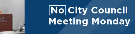 No City Council Meeting Monday 