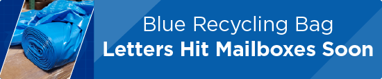Blue Recycling Bag Letters Hit Mailboxes Soon 