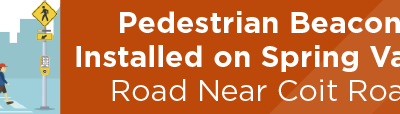 Pedestrian Beacons Installed on Spring Valley Road Near Coit Road