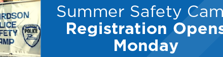 Summer Safety Camp Registration Opens Monday